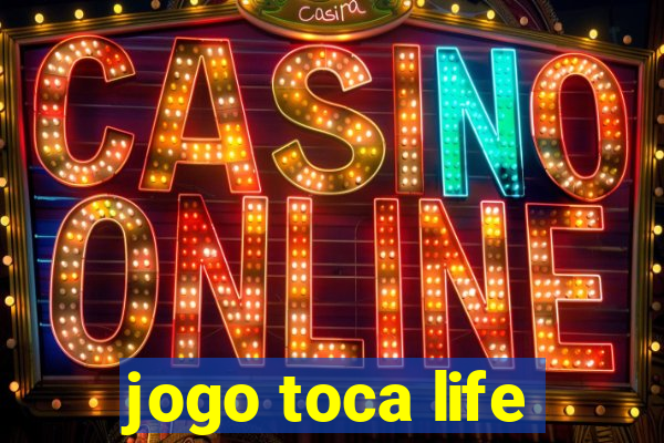 jogo toca life